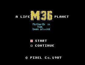 M36 - A Life Planet Title Screen